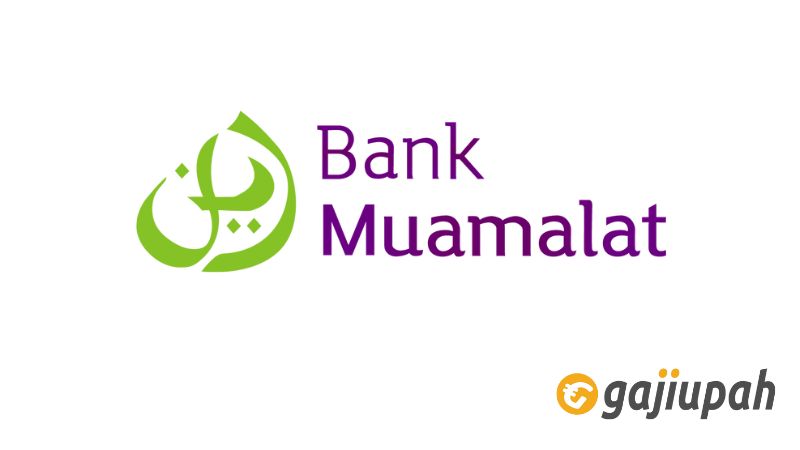 Gaji Pegawai Bank Muamalat