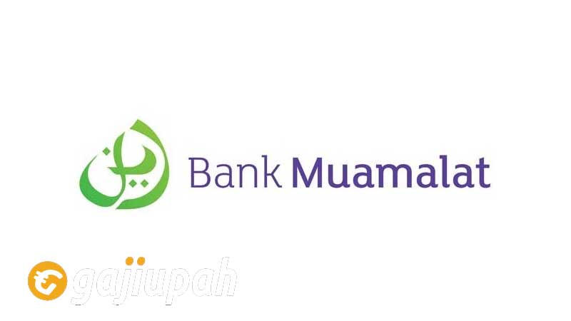 Gaji Pegawai Bank Muamalat Semua Jabatan