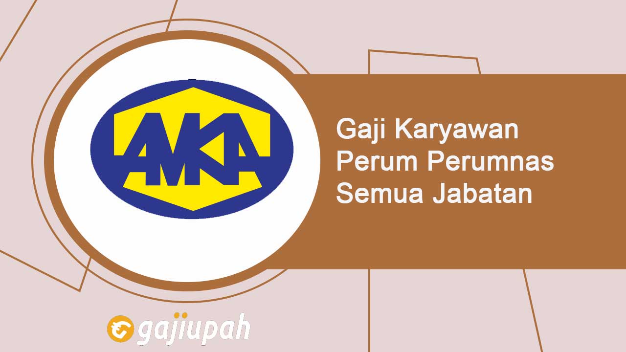 Gaji Karyawan PT Amarta Karya (Persero) Semua Jabatan Terbaru