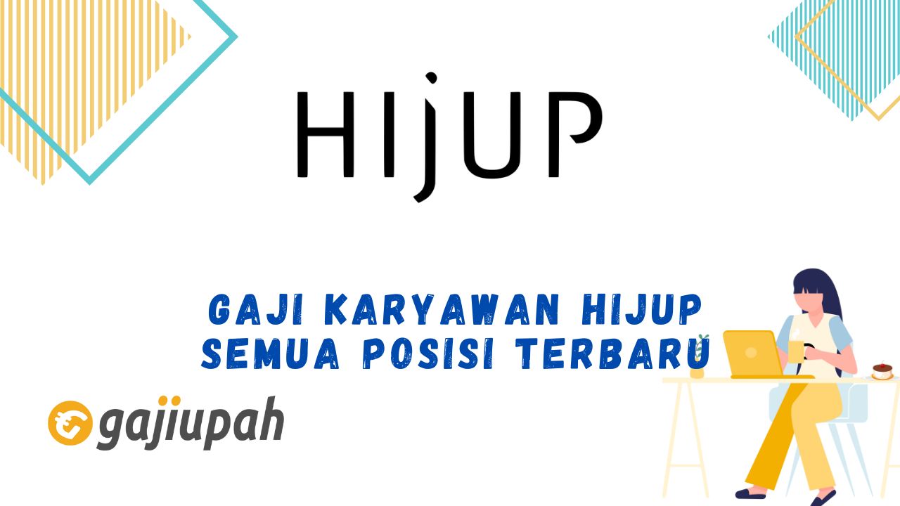 Gaji Karyawan Hijup