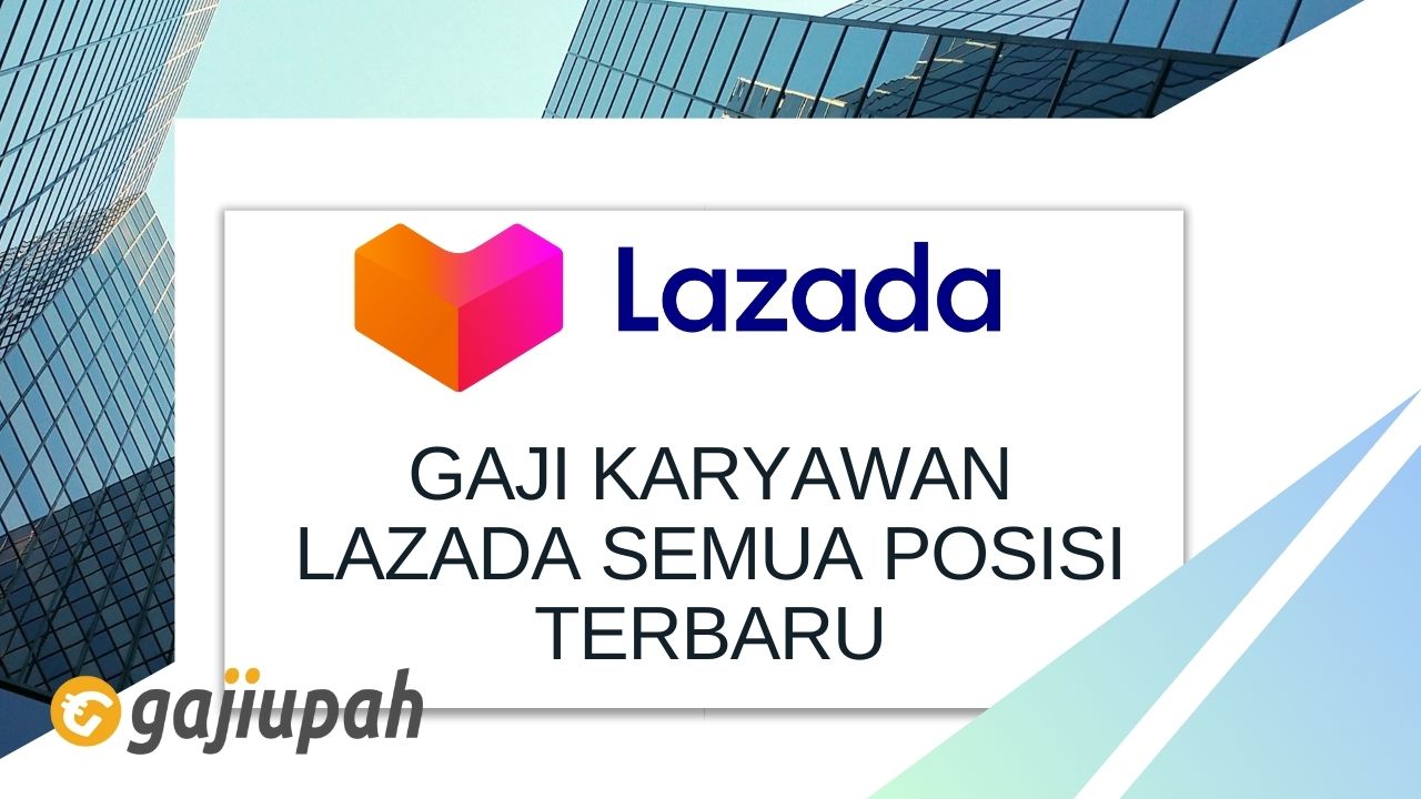 gaji karyawan lazada